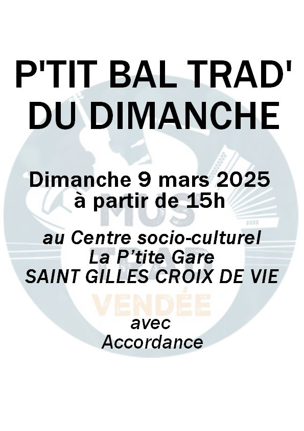P'tit Bal Trad du Dimanche 