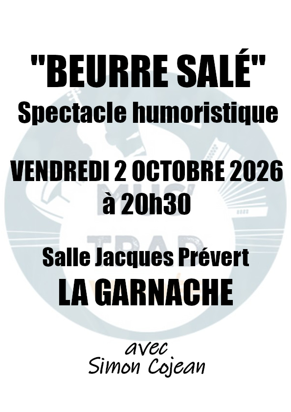 « Beurre Salé » Spectacle humoristique 
